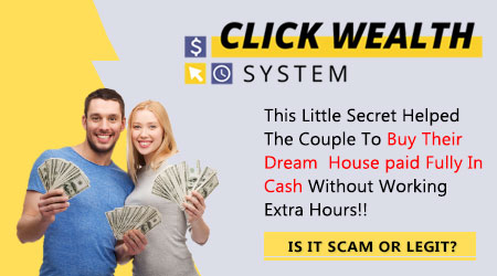 Click Wealth System Review – LC Digital InfoStore